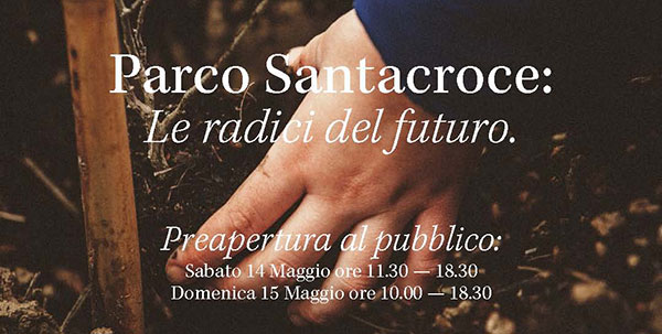 Parco Santacroce: Le radici del futuro 